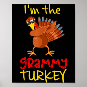 Funny Grammy Turkey Matching Family Group Thanksgi Poster