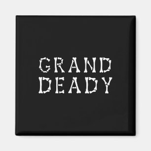 Funny Grand Deady Halloween Mummy Deady Halloween  Magnet