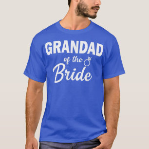 Funny Grandad of the Bride Coordinating Wedding Pa T-Shirt