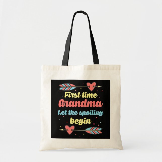 Funny Grandma Gifts First Time Grandma Let Tote Bag (Front)