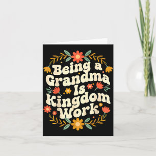 Funny Grandma Kingdom Work Christian Graphic Art Card