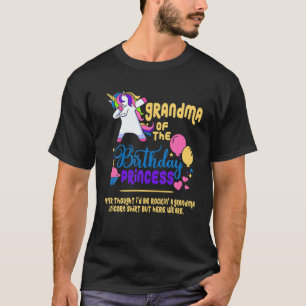 Funny Grandma Of The Birthday Princess Dabbing Uni T-Shirt