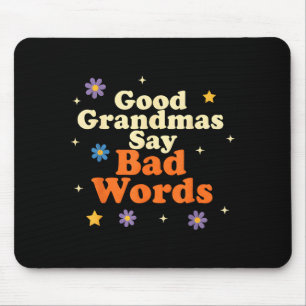 Funny grandma quote retro humor cool family vibes  mouse pad