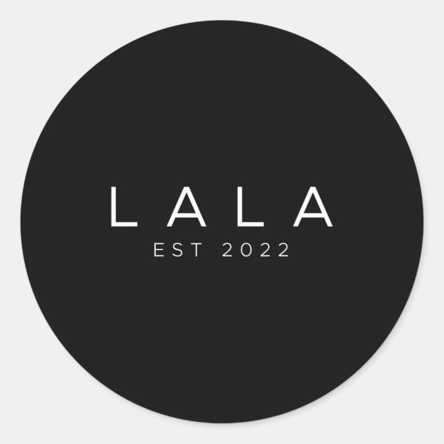 Funny Grandma Soon To Be Lala Est 2022 New Grandma Classic Round Sticker (Front)