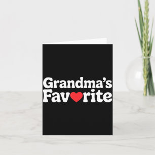 Funny Grandmas Favourite Family Humour Tees For Me Card