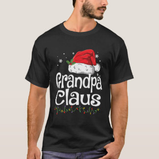 Funny Grandpa Claus Pyjamas Santa Gift For Christm T-Shirt