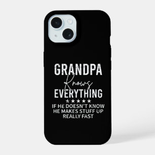 Funny Grandpa Knows Everything Vintage Gift iPhone 15 Case