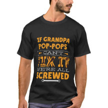 Funny Grandpa Quote Tees ADD Name to Personalise