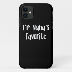 Funny Grandson I'm Nana's Favourite iPhone 11 Case