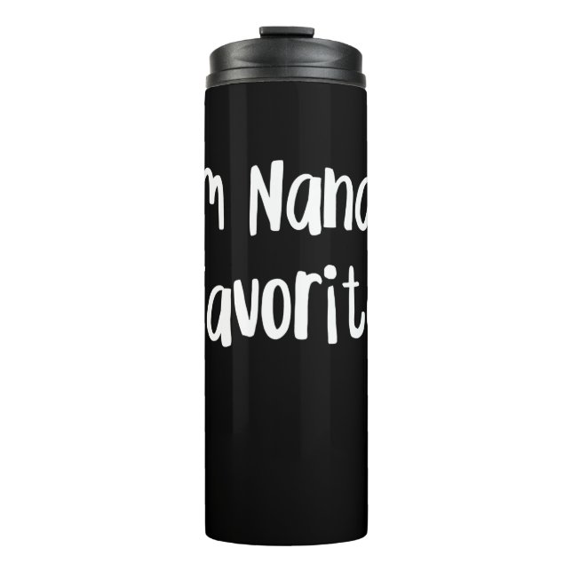 Funny Grandson | I'm Nana's Favourite Thermal Tumbler (Front)