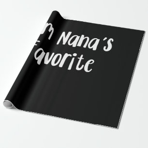 Funny Grandson I'm Nana's Favourite Wrapping Paper