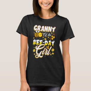 Funny Granny Of The Bee-Day Girl Cute Family Birth T-Shirt