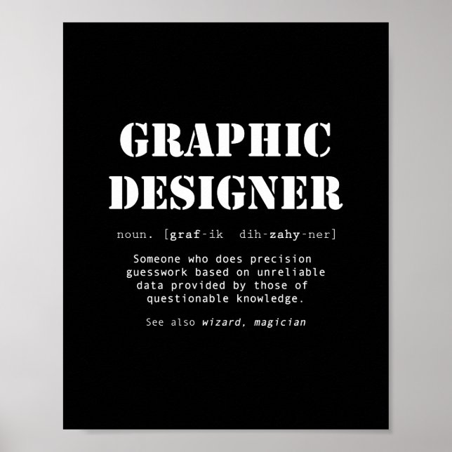 Funny Graphic Designer Dictionary Definition Gift Poster (Front)