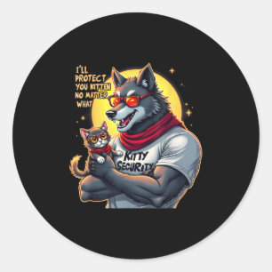 Funny Graphic Tee Ill Protect You Kitten Alpha Wol Classic Round Sticker