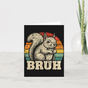 Funny Graphic Tees Squirrel Bruh For Boys Girls Me Card