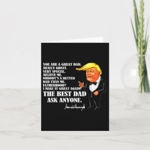 Funny Great Dad Donald Trump Fathers Day Gift Tee Card