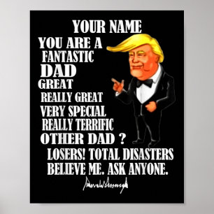 Funny Great Dad Donald Trump Fathers Day Gift Tee  Poster