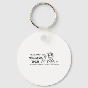 Funny Great Dad Humour Donald Trump Father's Day S Key Ring
