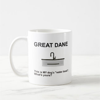 Funny Great Dane Water Bowl Truth Coffee Mug