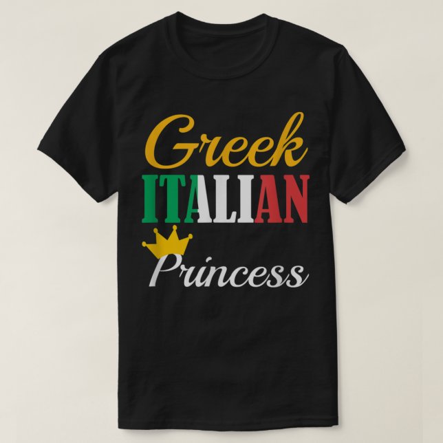 FUNNY GREEK ITALIAN PRINCESS  Proud Greece Pride G T-Shirt (Design Front)