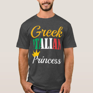 FUNNY GREEK ITALIAN PRINCESSProud Greece Pride Gif T-Shirt