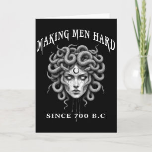 Funny Greek Mythology Medusa Making Men Hard Since Card