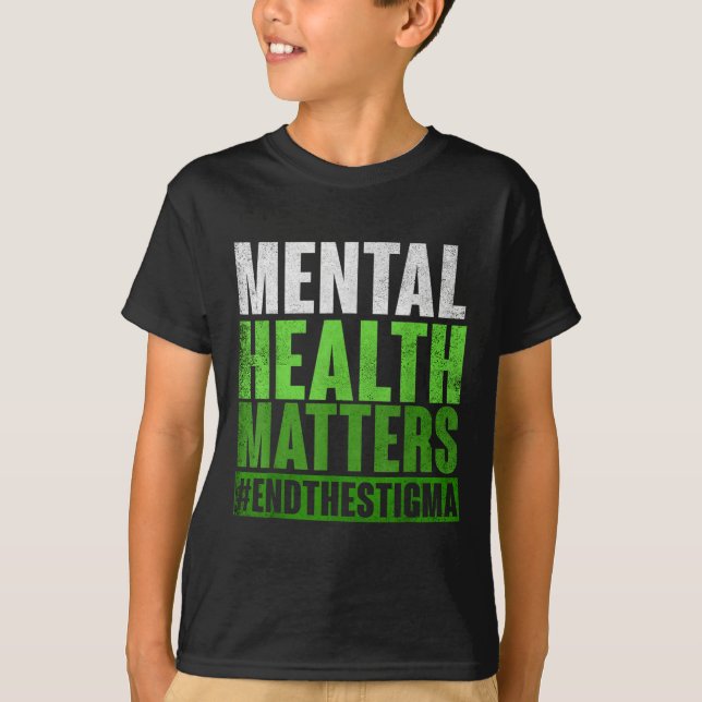 Funny Green Mental Health S Awareness End The Stig T-Shirt (Front)