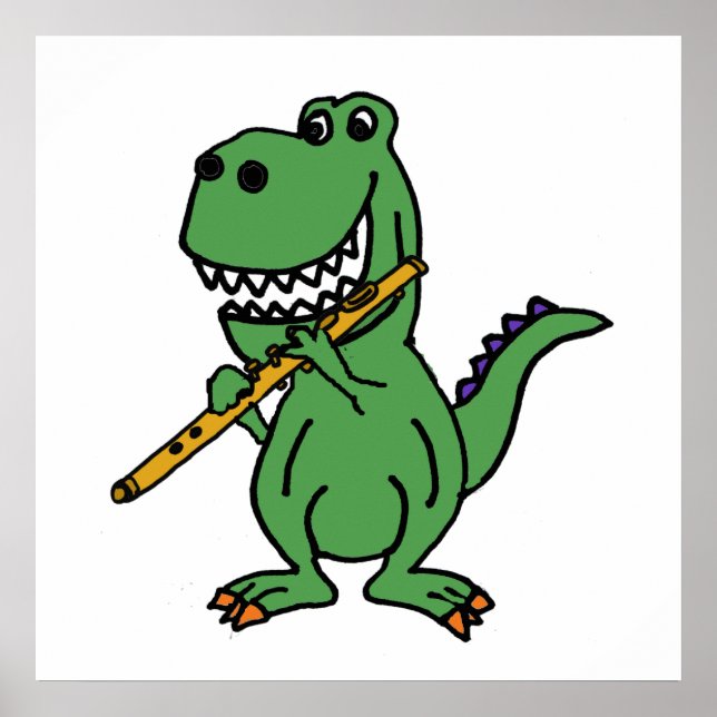Funny Green T-rex Dinosaur Playing Flute Poster (Front)