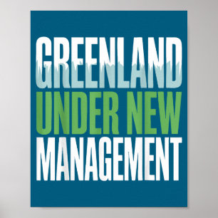 Funny Greenland Quote Management Icy Humour Poster