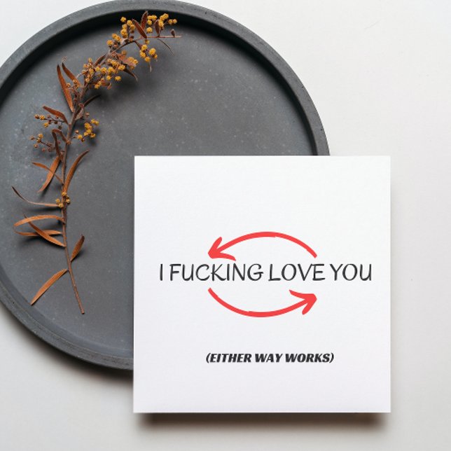 Funny Greeting, Rude Card for Husband or Boyfriend (Creator Uploaded)