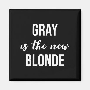Funny Grey Hair Grey Quote Birthday Old Men Women Magnet
