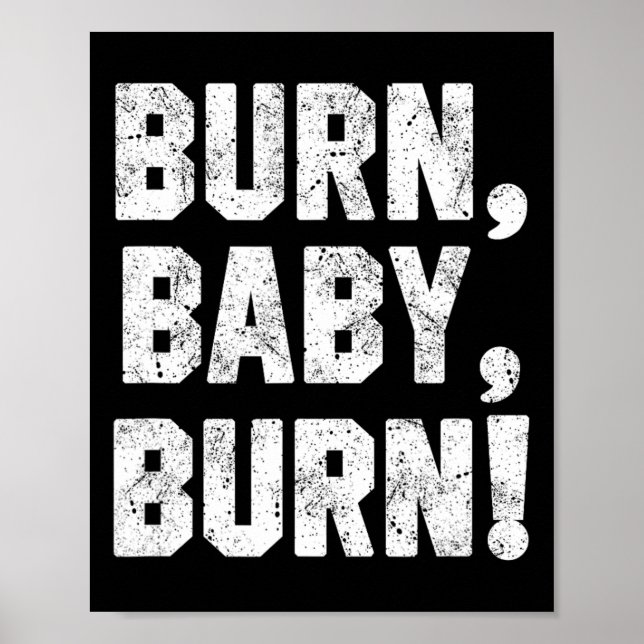 Funny Grill Shirt Burn  Poster (Front)