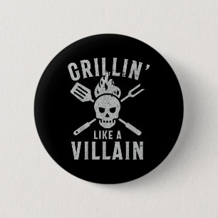 Funny Grillin Like A Villain Barbecue Grilling Coo 6 Cm Round Badge
