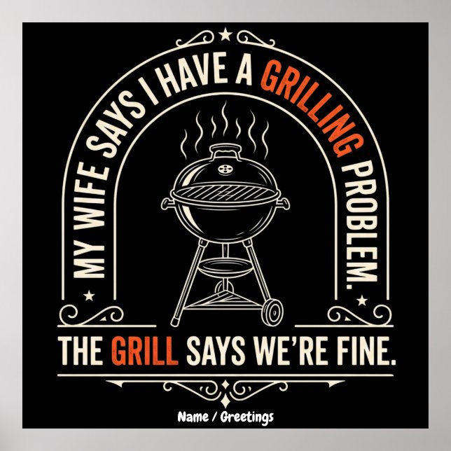 Funny Grilling Problem BBQ Humour Grill Master Gif Poster (Front)
