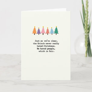 Funny Grinch Quote Christmas Card Colorful Trees