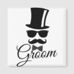 Funny groom  magnet<br><div class="desc">Funny and classy design for mens mainly for the classic and hipster men's.</div>