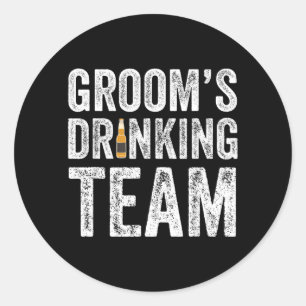 Funny Grooms Drinking Team Groomsmen Bachelor Classic Round Sticker