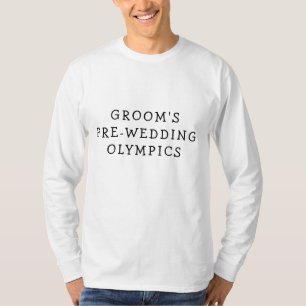 Funny Groom's Pre-Wedding Olympics Longsleeve T-Shirt