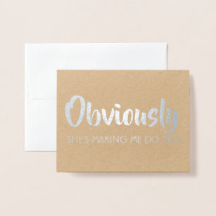 Funny Groomsman or Best Man - Obviously Foil Card
