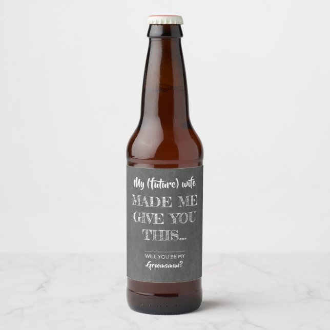 Funny Groomsman Proposal Beer Bottle Label (Front)