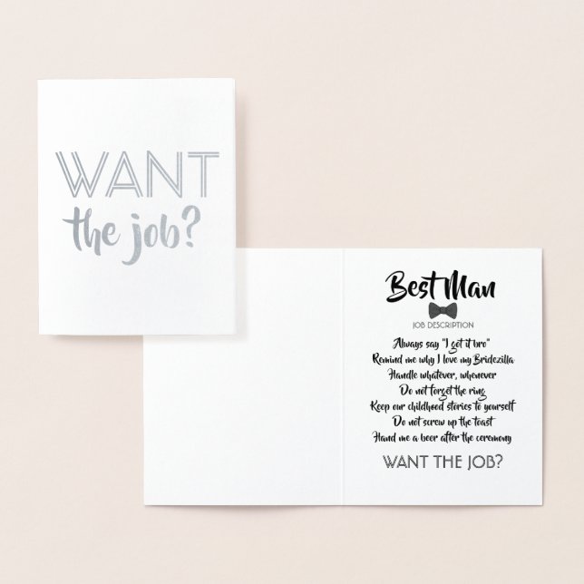 Funny Groomsman Proposal - Want The Job? Foil Card (Display)