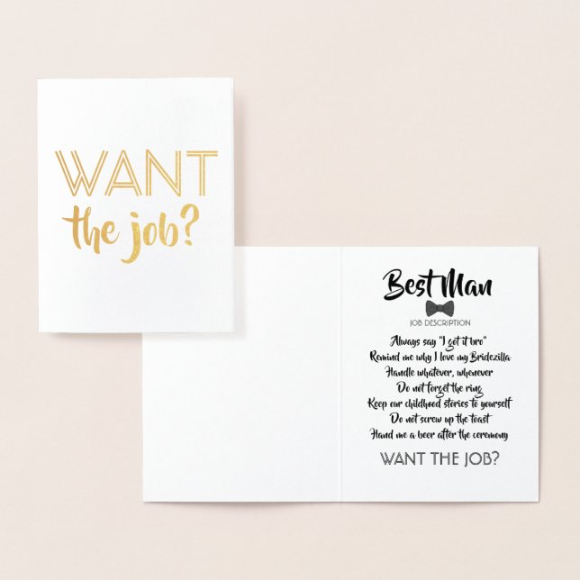 Funny Groomsman Proposal - Want The Job? Foil Card (Display)