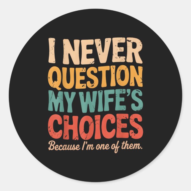 Funny Groovy Dad Joke Quote For Husband Fathers Da Classic Round Sticker (Front)