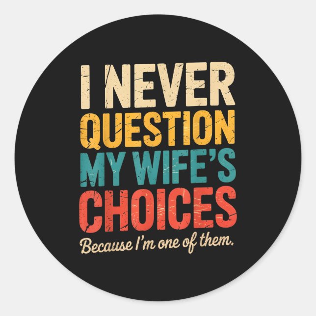 Funny Groovy Dad Joke Quote For Husband Fathers Da Classic Round Sticker (Front)