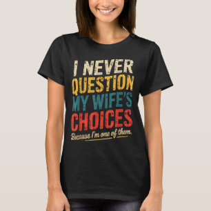 Funny Groovy Dad Joke Quote For Husband Fathers Da T-Shirt
