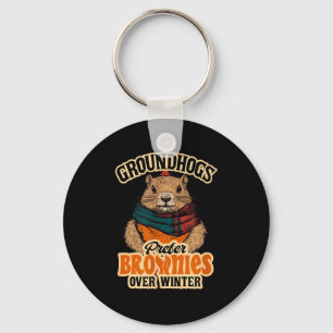 Funny Groundhog Day Groundhogs Prefer Brownies Ove Key Ring