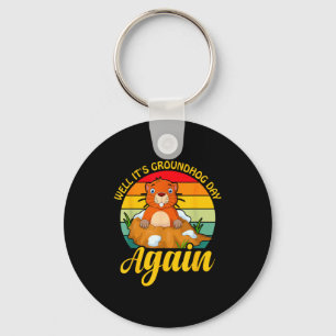 Funny Groundhog Day _ Happy Groundhog Day _1 Key Ring