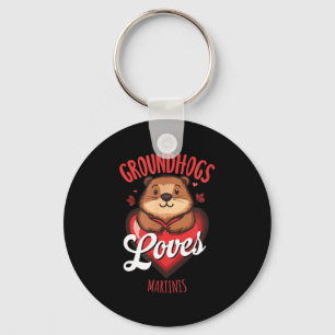 Funny Groundhog Day Martini Design Groundhogs Love Key Ring