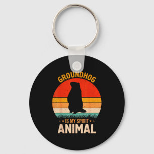 Funny Groundhog Is My Spirit Animal  Key Ring