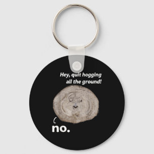 Funny Groundhog Joke Groundhog Day Woodchuck Quote Key Ring